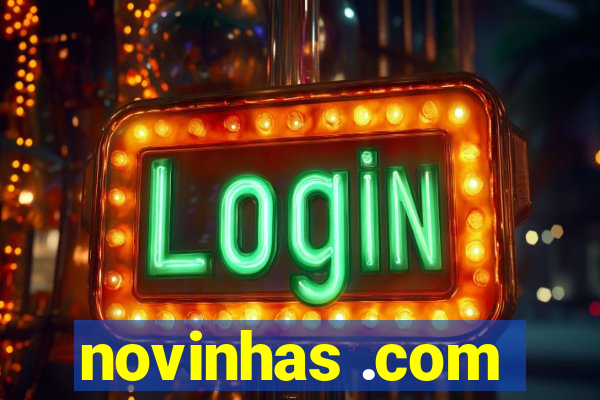 novinhas .com